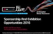 Sponsorship And Exhibition Opportunities 2016 · ABOUT NICEIC ELECSA LIVE NICEIC ELECSA Live is the UK’s leading conference for the electrical contracting industry. A permanent