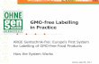 GMO-free Labelling in Practice - DonauSoja · GMO-free –how it developped April 1997 1,27 Mio. Austrians sign referendum against GMOs June 1997 Foundation of ARGE Gentechnik-frei