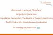 Welcome to Landmark Chambers’...Restoration to the Register • Section 1031(1): The court may restore the company to the register if: –Company was struck off the register by the