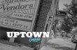 UPTOWN Guide B - The Image Shoppe€¦ · • Uptown’s one and only Caribbean restaurant Q&A WITH OLGA BENOIT Q: Why did you choose to set up shop in Uptown, and what drew you to
