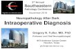 Neuropathology After Dark Intraoperative Diagnosis...Neuropathology After Dark Intraoperative Diagnosis Gregory N. Fuller, MD, PhD Professor and Chief Neuropathologist M D Anderson