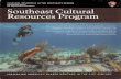 Southeast Cultural Resources Program · National Park Service U.S. Department of the interior Southeast Cultural Resources Program The nation's historic and cultural resources are