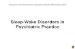 Sleep-Wake Disorders in Psychiatric Practicecdn.neiglobal.com/content/encore/congress/2014/slides_at-enc15-14cng-14.pdftesting of this patient has indicated an apnea-hypopnea index