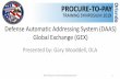 Defense Automatic Addressing System (DAAS) Global … p2p...Mapping, translation, and data conversion services • Modern, variable length transaction sets such as X12, XML, iDoc and