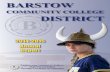 I DIRI - Barstow Community College2015 - 2016 Barstow Community College Board of Trustee Goals by the BCC Board of Trustees I. Ensure that the College a) sets appropriate student achievement