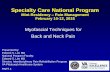 Specialty Care National Program - INTRODUCTION...References • Borg-Stein J, Iaccarion MA. Myofascial Pain Syndrome Treatments. Phys Med Rehabil Clin N Am 25 (2014) 357–374. •