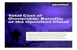 Total Cost of Ownership Benefits of the OpenText Cloud White Paper … · 2017. 7. 20. · Total Cost of Ownership: Benefits of the OpenText Cloud OpenText™ Managed Services in