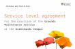 Service level agreement with Residential & Commercial Services · Web viewGrounds maintenance funding and responsibilities Central budgets are provided to fund the grounds maintenance