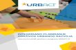 brosura urbact web2 - udruga-gradova.hr · 2 O PROGRAMU URBACT III Započeo s primjenom 2002. godine, URBACT je program europske teritorijalne suradnje koji međunarodnom razmjenom