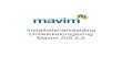 Installatiehandleiding Ontwikkelomgeving Mavim SIS 5kbimages.support.mavim.com/Downloads/Mavim53/Mavim_SIS_inst… · 1. Installatiehandleiding Ontwikkelomgeving Mavim SIS 5.3 U heeft