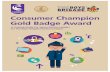 Consumer Champion Gold Badge Award · consumer complaints and enquiries, carrying out research, and increasing consumers’ understanding of their rights. Over the last three years,