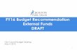 FY16 External Funds Update - Boston Public Schools · The amendment seeks to change the Title I funding formula ... FNS Grants $38.3 M Budget FY15 Projected. 13 Adjustments for FY16
