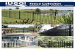 New Fence Collection - Ideal Aluminum Productsideal-ap.com/mt-content/uploads/2017/06/fence16emaild.pdf · 2018. 1. 29. · fence gates railing Toll Free: 877.323.6496 Fax: 877.226.4469