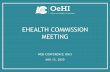 eHealth Commission Presentation · March 2016- Vote to approve Commission Charter April 19, 2016- Vote for Commission Chairs October 2017-Vote to adopt Roadmap. October 2017- Vote