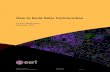 How to Build Safer Communities - Esri · How to Build Safer Communities G70909 December 2015 2 Modern government agencies need to do the following: Identify vulnerabilities and mitigate