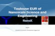Toulouse EUR of Nanoscale Science and Engineering...2018/01/17  · NanoX Nanoscale Science and Engineering International dimension of the GS Advanced courses and interdisci linarit