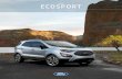 ECOSPORT...EcoSport does not offer factory-installed towing equipment for this application; only available as aftermarket accessory. When properly equipped with a Class I trailer tow