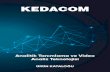 Kedacom Bilişim A.Ş. - Kedacom NVR, CCTV Hizmetleri ... Katalog.pdf · ve sunum raporlama gibi senaryolarda kullanlllr. Kaynaklarl optimize ederek verimliliýi arttlrlr azaltlr