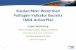 Russian River Watershed Pathogen Indicator Bacteria TMDL ...€¦ · 24/09/2015  · banks to provide reduced interest rate loans to private property owners for eligible projects