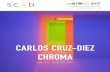 CARLOS CRUZ-DIEZ CHROMA · academic credentials and valuable professional experience. These professors emphasize learning through individual attention in an inspiring university environment.