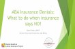 ABA Insurance Denials: What to do when insurance says NO!...Meet the Presenters: Mental Health and Autism Insurance Project Karen Fessel ABA Therapy Billing and Insurance Services