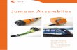Jumper Assemblies - Ten 47 · Nominal Diameter 1.55 mm u/m Material Stranded Bare Copper Nominal Diameter of conductor 0.66 mm u/m Material Tinned Copper Diameter of strands ≥ 0.10
