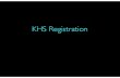 KHS Registration - Kamehameha Schools...•February 7: KHS Registration Ends Timeline. First Semester Second Semester First Quarter Second Quarter Third Quarter Fourth Quarter 1 credit.5