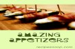 Apple Bran Muffins - Chef Tom Cookscheftomcooks.com/club/books/AmazingAppetizers.pdf · Appetizer Recipes 1 "Buffalo" Style - Stuffed Eggs 7 Appetizer Braid 8 Appetizer Cream Puffs