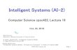 Intelligent Systems (AI-2)carenini/TEACHING/CPSC422... · Logistic Regression as a Markov Net (CRF) Logistic regression is a simple Markov Net (a CRF) ... Linear chain CRF parameters