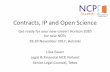 Contracts, IP and Open Science - horizon-ncp.eu · Contracts, IP and Open Science Get ready for your new career! Horizon 2020 for new NCPs 28-29 November 2017, Helsinki Liisa Ewart