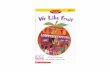 Ms. Natalie's Kindergarten CornerWe Like Fruit S?.3/12 Illustrated by Tungwai Chau U SCHOLASTIC We go to the store. I like apples and oranges. Only I like oranges and pears. I like