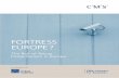 CMSLS 091813 Fortress oxford€¦ · CMS is the network of European law and tax firms of choice for organisations based in, or looking to move into, Europe. CMS provides a deep local