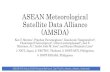 ASEAN Meteorological Satellite Data Alliance (AMSDA) · •Malay. ASEAN IVO forum 2018 @Istana Ballroom, Sari Pacific Jakarta, Jakarta, Indonesia Tile pyramid image files (PNG) APAN