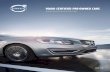 VOLVO CERTIFIED PRE-OWNED CARS/media/us/downloads/... · 2014. 10. 10. · When you purchase a Certified Pre-Owned Volvo, you’ll have the same confidence and pride in your vehicle