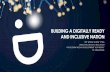 BUILDING A DIGITALLY READY AND INCLUSIVE NATION€¦ · digital economies in the world DIGITAL ECONOMY Singapore’s existing sectors embrace the digital disruption ... connected