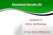 Electrical Circuits (2) - BU Shoubra/Electrical... · Review . 9 ac Series Circuits . 10 Series-Parallel Circuits . 11 Kirchhoff’s Voltage Law and the Voltage Divider Rule Remember