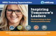 Inspiring Tomorrow’s Leaders - MHLI.ORG · Inspiring Tomorrow’s Leaders The future belongs to those who see possibilities today MHLI Training Opportunities MILITARY HOUSING AND