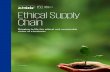 Ethical Supply Chain Brochure...In summary: — Increasing pressure from customers, regulators, and investors makes ethical and environmental supply chain management a strategic priority.