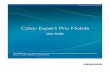 Color Expert Pro Mobile - Samsung Display Solutions€¦ · Color Expert Pro is a program that allows you to use the standard screen colors or fine-tune them for Samsung LFD devices