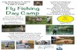 Casting & Riggings River Restoration Fish Hatchery Water ...€¦ · Electro-fishing Dry & Nymph Techniques Fly Tying & Knots Aquatic Insects Habitat Snorkeling Trout Anatomy & Behavior