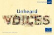 Unheard - International Alert...Unheard Voices is the result of work produced with the journalists over the last few years and their joint interpretation of “their” conflict and
