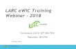 LARC eWIC Training Webinar - 2018 - Colorado LARC Roles & Responsibilities â€¢Roles & Responsibilities