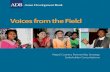Voices from the Field - Asian Development Bank · The Voices from the Field report confirms that all development partners must work for inclusive growth and ensure equitable representation