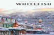 | Whitefish, Montana | #explorewhitefish | 2019 Groups & …€¦ · Close to Airport Ride Amtrak Beautiful Drive Direct flights into Glacier Park International Airport (just 15 minutes