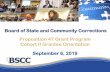 Board of State and Community Corrections Proposition 47 ... · Board of State and Community Corrections Proposition 47 Grant Program Cohort II Grantee Orientation September 6, 2019