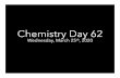 Chemistry Day 62 · Do-Now: “Solutions CN B” 1. Write down today’s FLT: I will be able to identify the factors that determine the rate at which a solute dissolves by completing