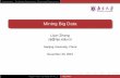 Mining Big Data - Nanjing University · Introduction Stochastic Optimization Distributed Optimization Online Learning SummaryTime Reduction Space Reduction Outline 1 Introduction