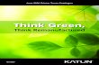 Think Green, - Katun€¦ · Think Green, Think Remanufactured < µ v } ( ( À o v } u Á ] À ] Ç } ( µ } u v U ] v o µ ] v P < µ v