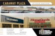 CARAWAY PLAZA - LoopNet · 2019. 2. 28. · CARAWAY PLAZA 1221 S Caraway Rd., Jonesboro, AR 72401 ABOUT THE LOCATION 97.5% Occupied Power Center Long Leases with New & Extended Terms