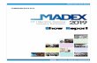 Show Report 2019 Show Report.pdf · MADEX 2019 Show Report MADEX 2019 Show Management Office 2 02.Facts & Figures Exhibitors Profile 160 Companies (Overseas 60, Domestic 100) from